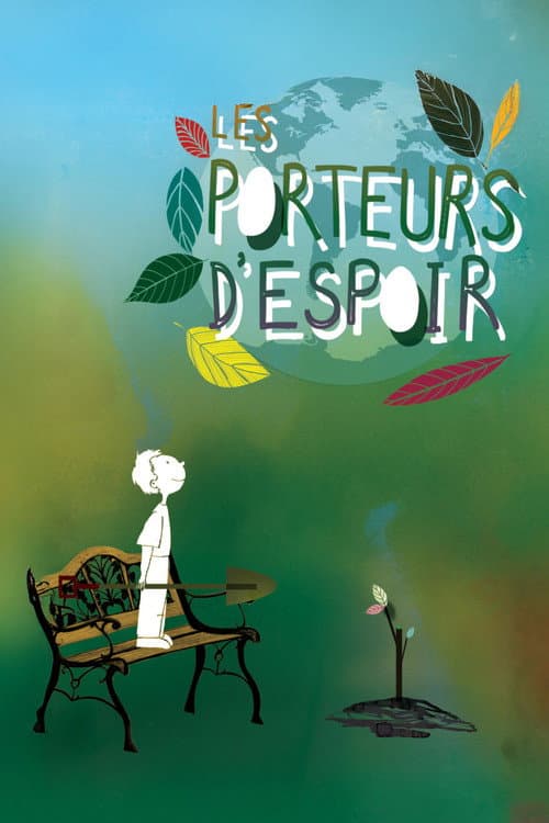 Les porteurs d'espoir (2010) poster