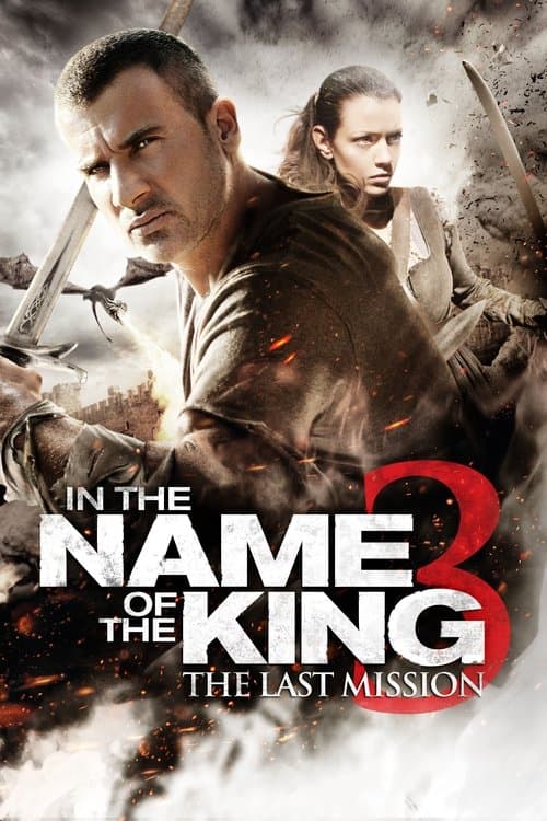 In the Name of the King 3: The Last Mission (2014) poster