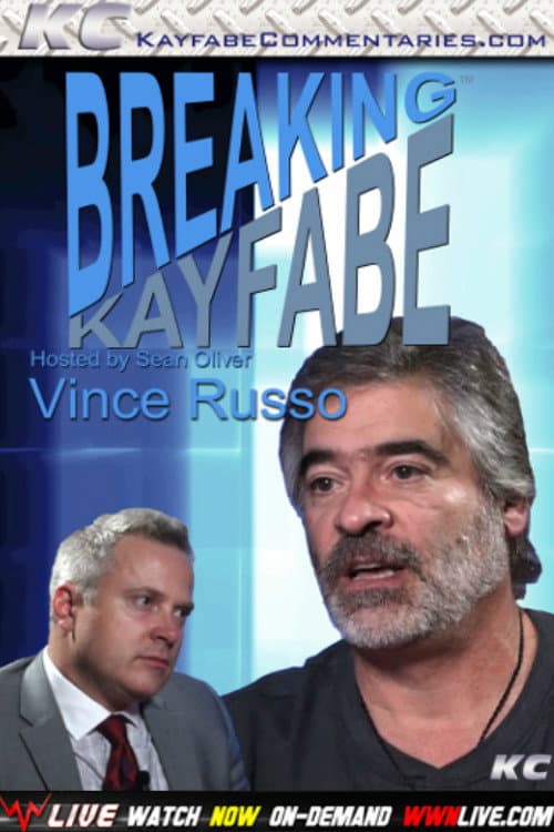 Breaking Kayfabe with Vince Russo (2018) poster