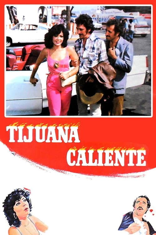 Tijuana caliente (1981) poster