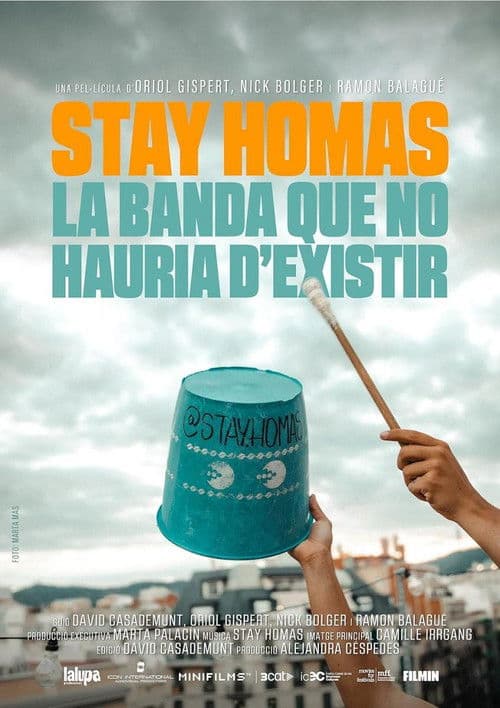 Stay Homas. La banda que no hauria d'existir (2024) poster