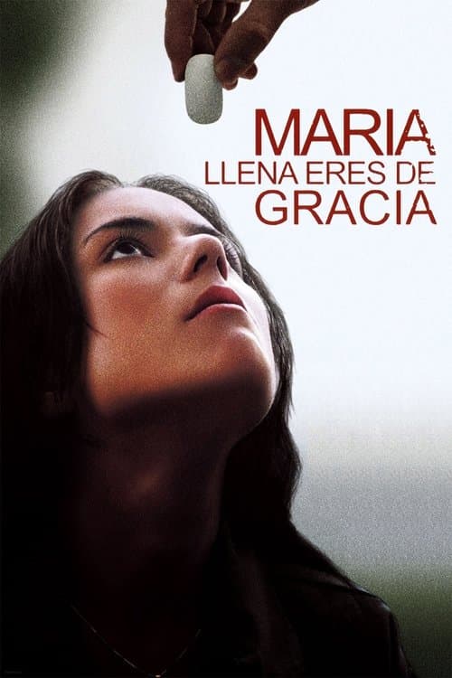 María, llena eres de gracia (2004) poster