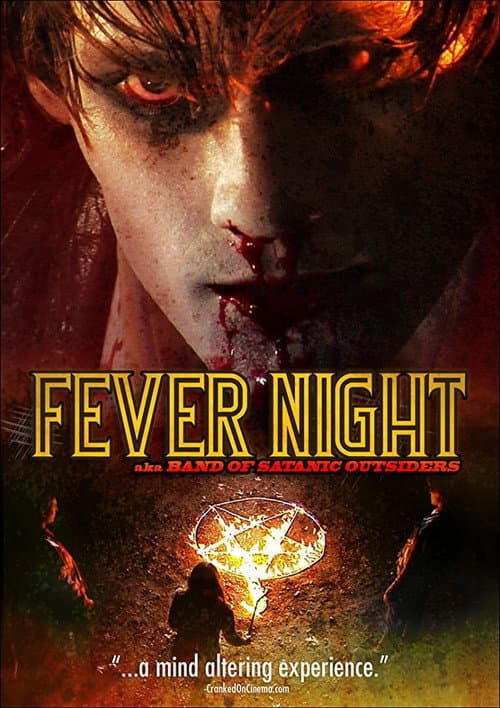 Fever Night: AKA Band of Satanic Outsiders (2009) poster
