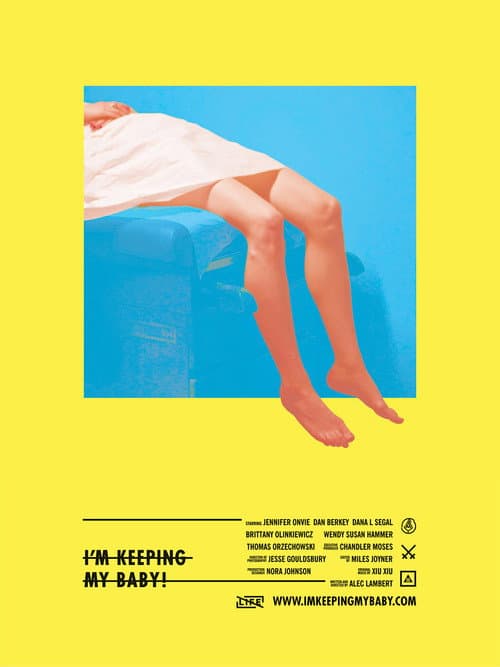 I'm Keeping My Baby! (2013) poster