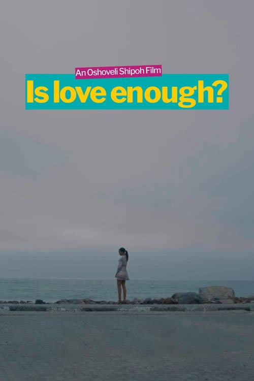 Is Love Enough? (2023) poster
