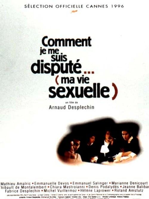 Comment je me suis disputé… (ma vie sexuelle) (1996) poster