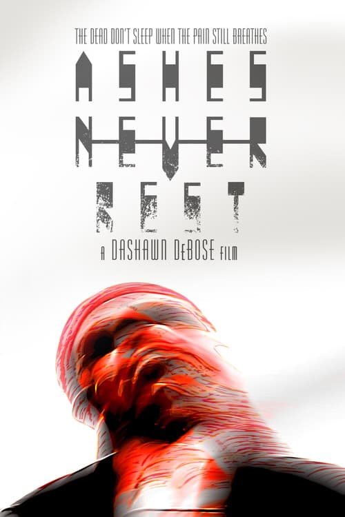 Ashes Never Rest (2025) poster