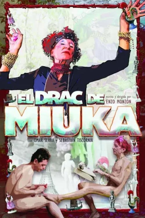 El Drac De Miuka (2018) poster