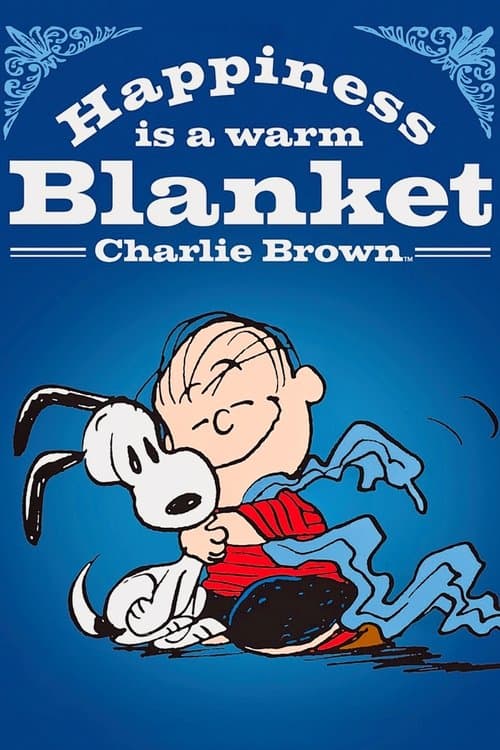 Happiness Is a Warm Blanket, Charlie Brown (2011) poster