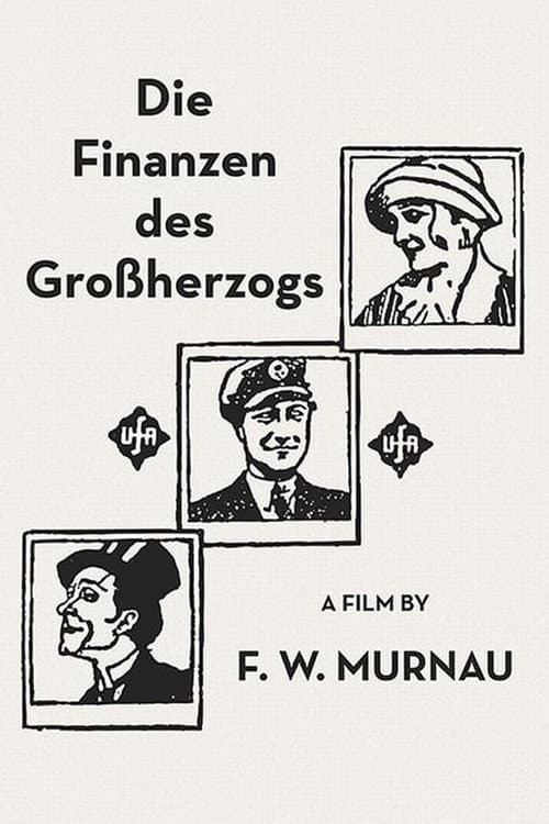 Die Finanzen des Großherzogs (1924) poster