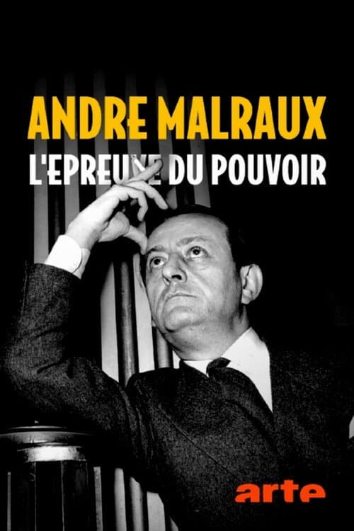 André Malraux : l'épreuve du pouvoir (2019) poster