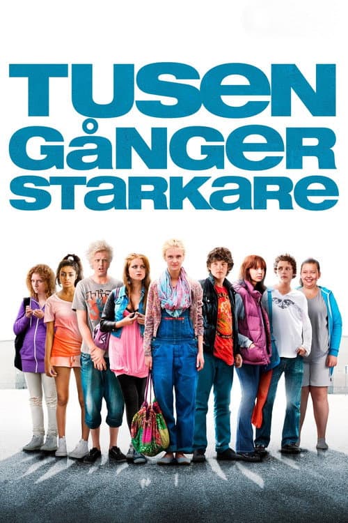 Tusen gånger starkare (2010) poster