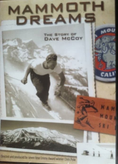 Mammoth Dreams: The Story of Dave McCoy (2007) poster