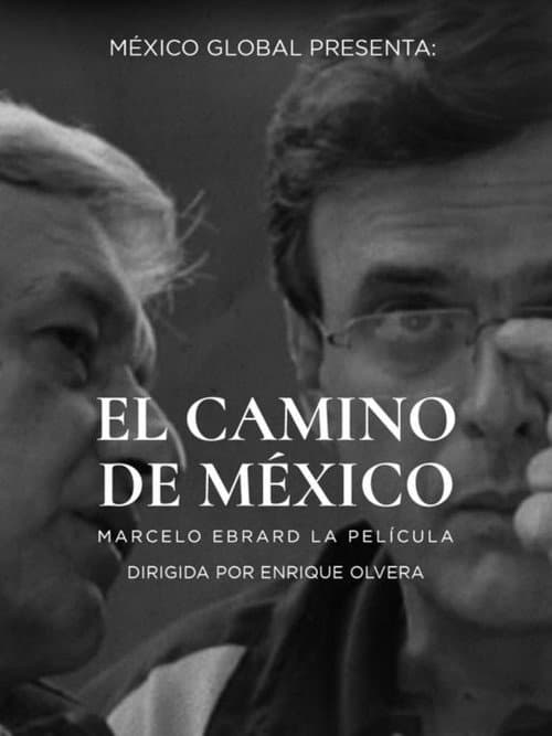 El camino de México (2023) poster