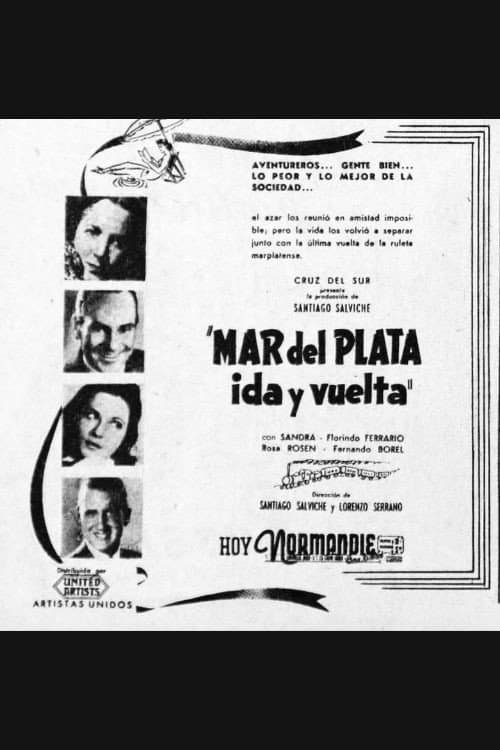 Mar del Plata ida y vuelta (1942) poster