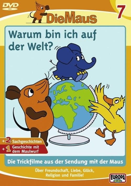 Die Maus 7 - Warum bin ich auf der Welt (2006) poster