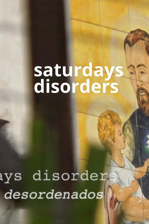 Saturdays Disorders (2022) poster
