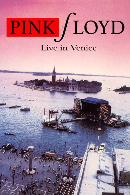 Pink Floyd: Live in Venice (1989) poster