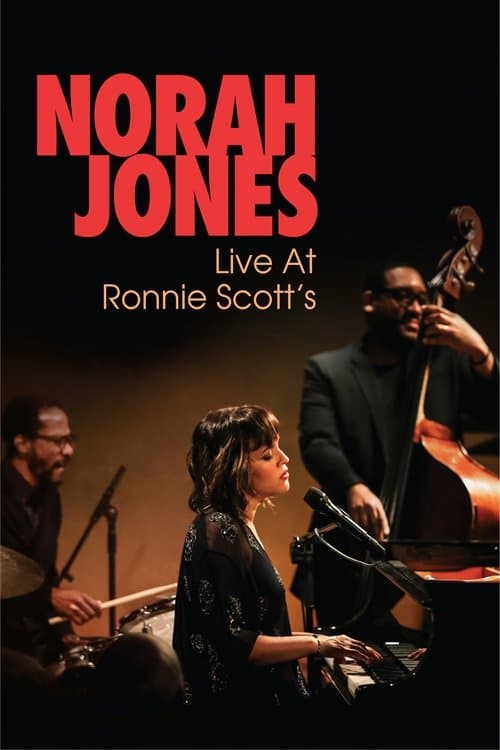 Norah Jones: Live at Ronnie Scott's (2018) poster