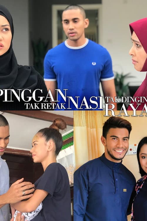 Pinggan Tak Retak Nasi Tak Dingin Raya (2018) poster