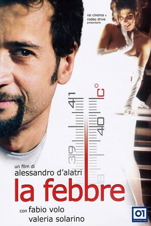 La febbre (2005) poster