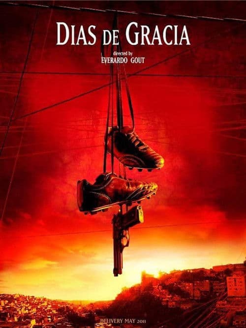 Días de gracia (2012) poster