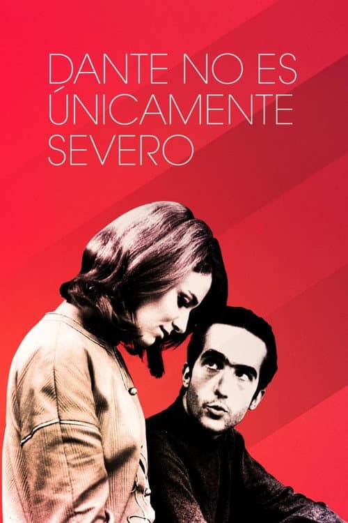 Dante no es únicamente severo (1967) poster
