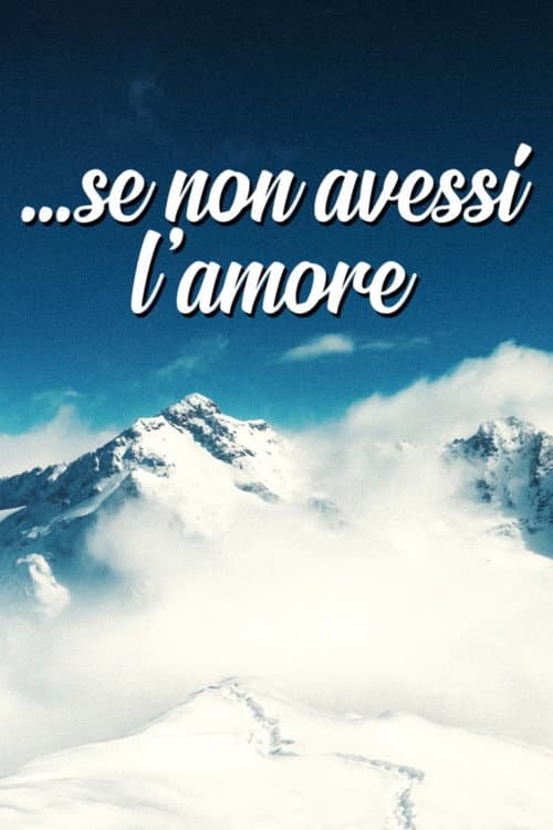 Se non avessi l'amore (1991) poster