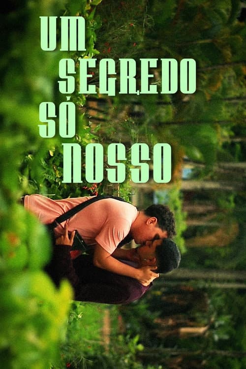 Um Segredo Só Nosso (2022) poster