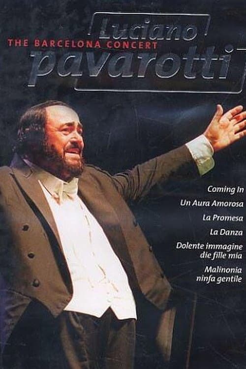 Luciano Pavarotti - The Barcelona Concert in 2002 (2003) poster