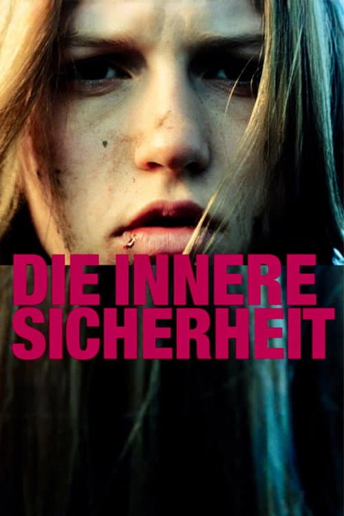 Die innere Sicherheit (2001) poster