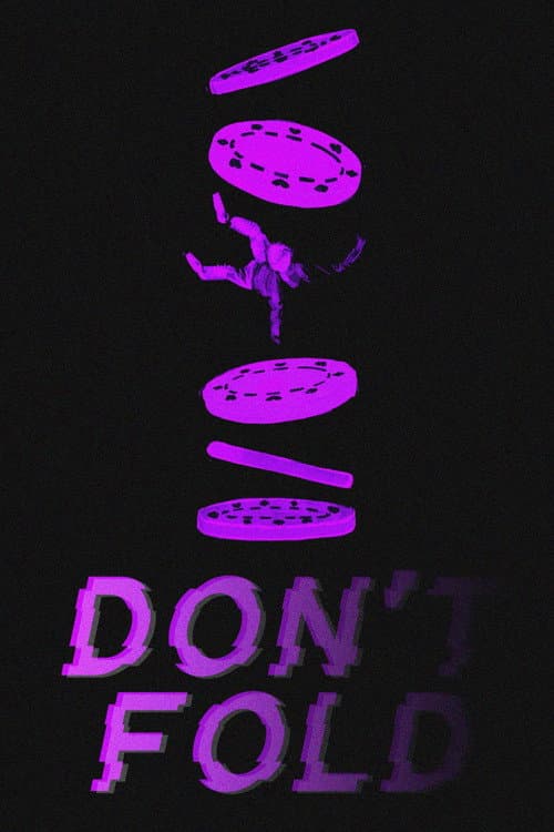 Don't Fold (2025) poster