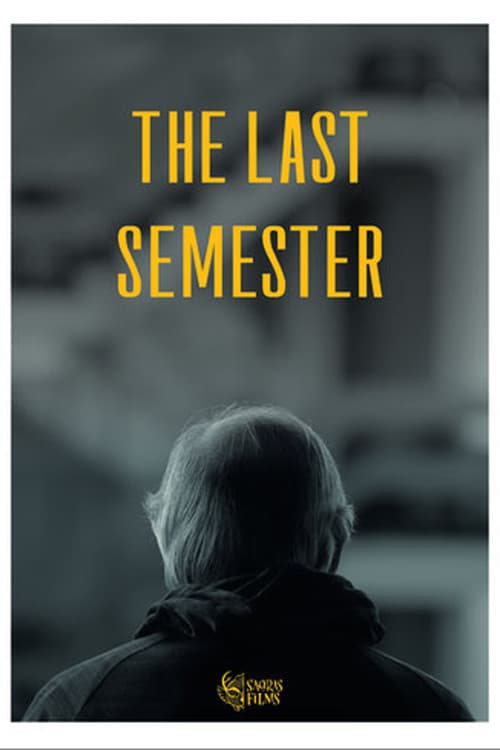 El último semestre (2020) poster