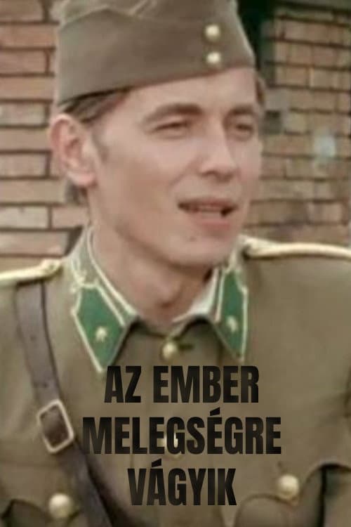 Az ember melegségre vágyik (1973) poster