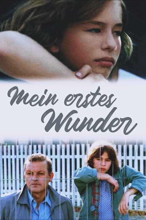 Mein erstes Wunder (2003) poster