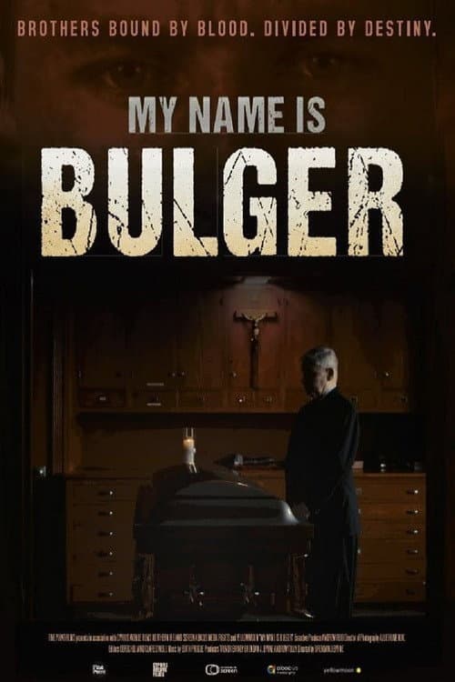 My Name Is Bulger (2021) poster