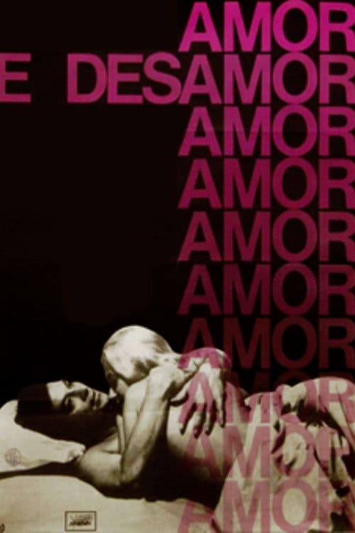 Amor e Desamor (1966) poster