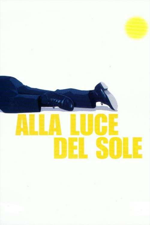 Alla luce del sole (2005) poster