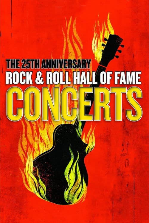 The 25th Anniversary Rock and Roll Hall of Fame Concerts (2009) poster
