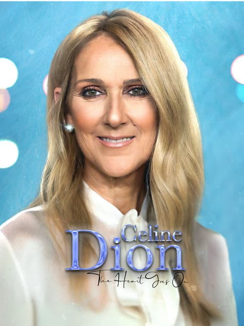 Celine Dion: The Heart Goes On (2024) poster
