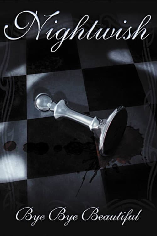 Nightwish: Bye Bye Beautiful (2008) poster