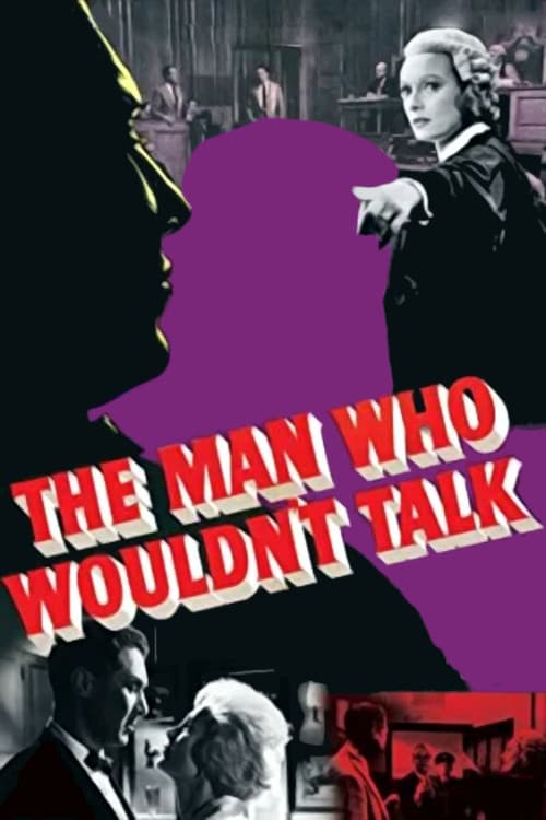 The Man Who Wouldn't Talk (1958) poster