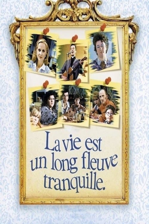 La vie est un long fleuve tranquille (1988) poster