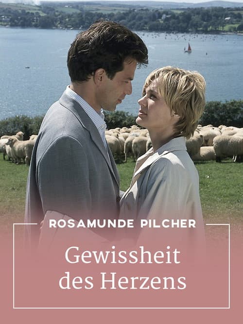 Rosamunde Pilcher: Gewissheit des Herzens (2003) poster