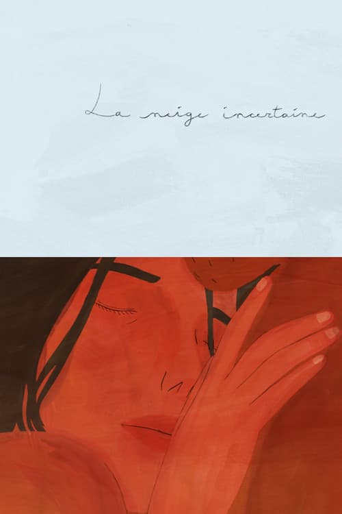 La neige incertaine (2021) poster