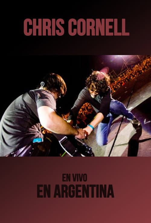 Chris Cornell: Live in Personal Fest, Argentina (2007) poster