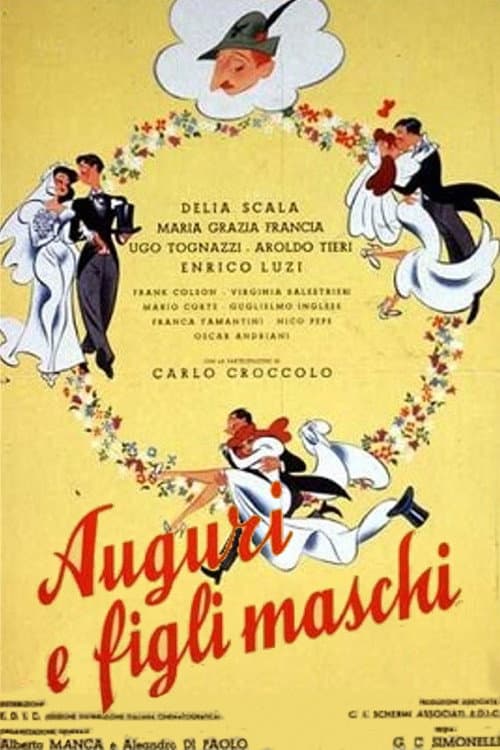 Auguri e figli maschi! (1951) poster