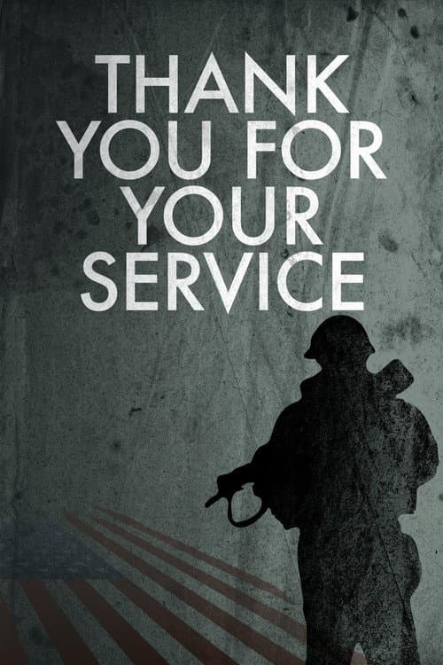 Thank You for Your Service (2016) poster