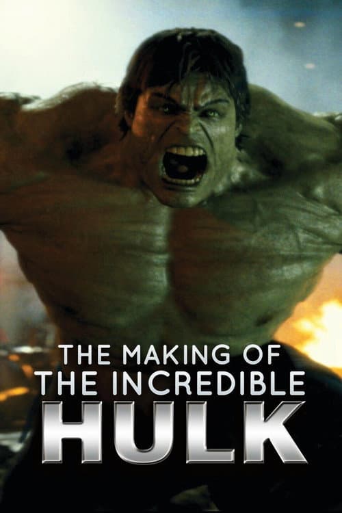 The Making of 'The Incredible Hulk' (2008) poster
