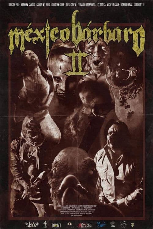 México Bárbaro II (2017) poster